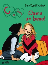 Cover C de Clara 3: ¡Dame un beso!