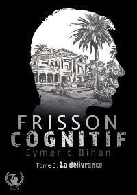 Cover Frisson Cognitif - Tome 3