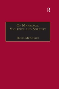 Cover Of Marriage, Violence and Sorcery