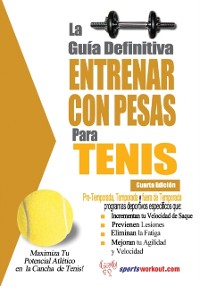 Cover La guia definitiva - Entrenar con pesas para tenis