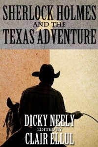 Cover Sherlock Holmes and The Texas Adventure