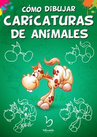 Cover Cómo dibujar caricaturas de animales