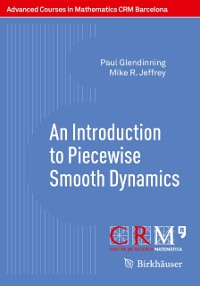 Cover Introduction to Piecewise Smooth Dynamics