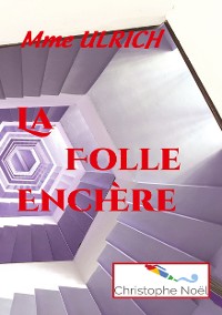 Cover La Folle Enchère