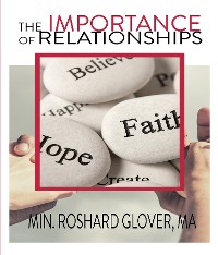 Cover The Importance of Relationships