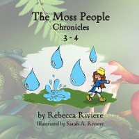 Cover The Moss People Chronicles 3-4