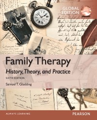 Cover Family Therapy: History, Theory, and Practice, Global Edition