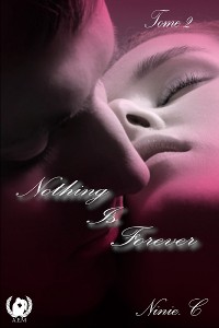 Cover Nothing is forever - Tome 2