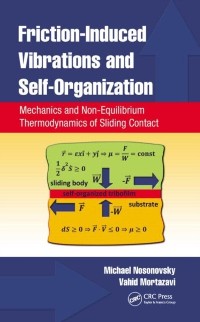 Cover Friction-Induced Vibrations and Self-Organization