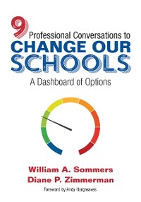 Cover Nine Professional Conversations to Change Our Schools