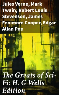 Cover The Greats of Sci-Fi: H. G Wells Edition