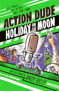 Cover Action Dude Holiday on the Moon