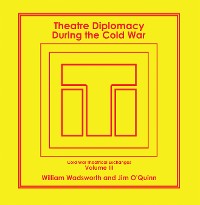 Cover Theatre Diplomacy During the Cold War
