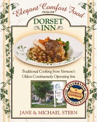 Cover Elegant Comfort Food from the Dorset Inn