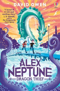 Cover Alex Neptune, Dragon Thief