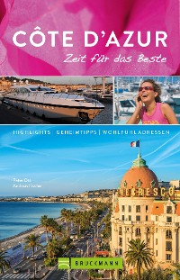 Cover Bruckmann Reiseführer Côte d'Azur: Zeit für das Beste