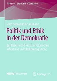 Cover Politik und Ethik in der Demokratie