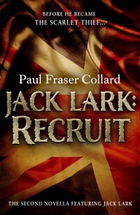 Cover Jack Lark: Recruit (A Jack Lark Short Story)
