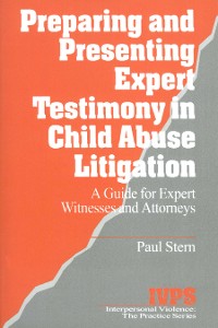 Cover Preparing and Presenting Expert Testimony in Child Abuse Litigation