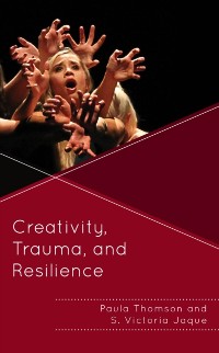 Cover Creativity, Trauma, and Resilience