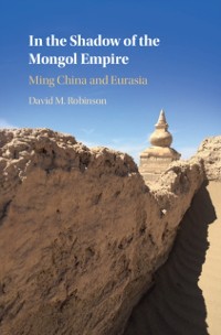 Cover In the Shadow of the Mongol Empire