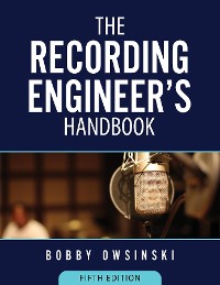 Cover The Recording Engineer's Handbook 5th Edition