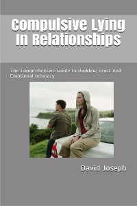 Cover Compulsive Lying In Relationships