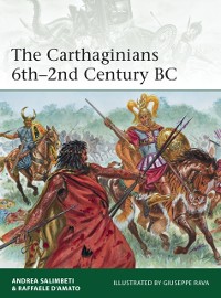 Cover The Carthaginians 6th–2nd Century BC