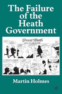 Cover Failure of the Heath Government