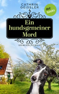 Cover Ein hundsgemeiner Mord