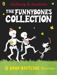 Cover Funnybones: A Bone Rattling Collection