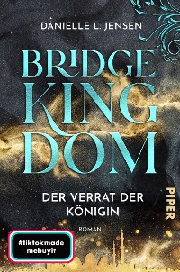 Cover Bridge Kingdom – Der Verrat der Königin