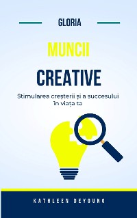 Cover Gloria muncii creative