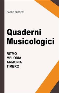 Cover Quaderni Musicologici (Ritmo, Melodia, Armonia, Timbro)