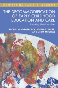 Cover Decommodification of Early Childhood Education and Care