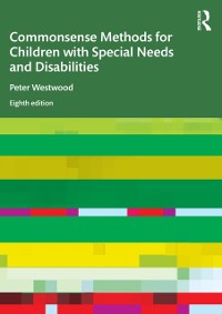 Cover Commonsense Methods for Children with Special Needs and Disabilities
