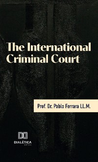 Cover The International Criminal Court