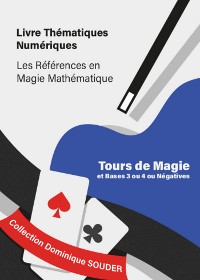 Cover Tours de magie, systèmes de numération de bases 3 ou 4 ou négatives.