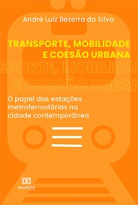 Cover Transporte, Mobilidade e Coesão Urbana