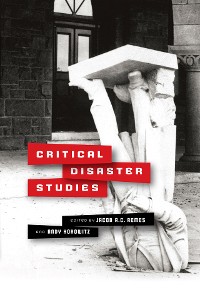 Cover Critical Disaster Studies