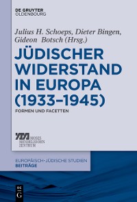 Cover Jüdischer Widerstand in Europa (1933-1945)