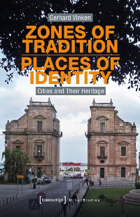 Cover Zones of Tradition - Places of Identity