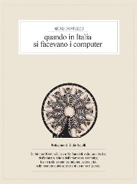 Cover Quando in Italia si facevano i computer