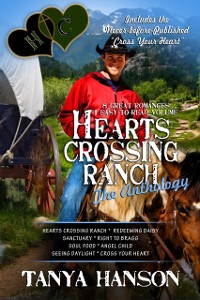 Cover Hearts Crossing Ranch: The Anthology