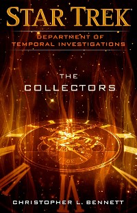 Cover Department of Temporal Investigations: The Collectors