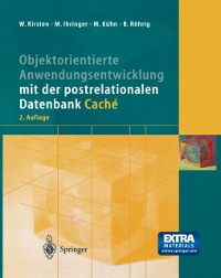 Cover Objektorientierte Anwendungsentwicklung mit der postrelationalen Datenbank Caché