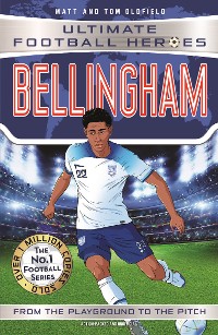 Cover Bellingham (Ultimate Football Heroes - The No.1 football series)