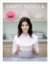 Cover Simply Nigella : Feel Good Food