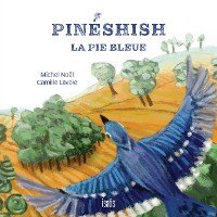 Cover Pinéshish, la pie bleue
