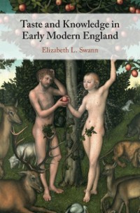 Cover Taste and Knowledge in Early Modern England